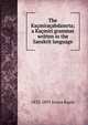The Kacmiracabdamrta; a Kacmiri grammar written in the Sanskrit language, 1833-1893 Isvara Kaula 