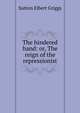 The hindered hand: or, The reign of the repressionist, Sutton Elbert Griggs 
