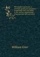 The modern mechanic: a scientific guide and calculator, comprising rules and tables in the various departments of mechanical skill and labor, William Grier 