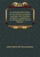 La v?n?rable M?re Marie de l'Incarnation, premi?re sup?rieure des Ursulines de Qu?bec; suppl?ment ? sa correspondance (French Edition), m?re Marie de l'Incarnation 