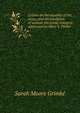 Letters on the equality of the sexes, and the condition of woman electronic resource: addressed to Mary S. Parker, Sarah Moore Grimke 