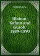 Illahun, Kahun and Gurob: 1889-1890, W. M. Flinders Petrie 