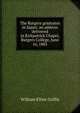 The Rutgers graduates in Japan: an address delivered in Kirkpatrick Chapel, Rutgers College, June 16, 1885, William Elliot Griffis 