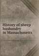 History of sheep husbandry in Massachusetts, 