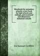 Woodwork for secondary schools; a text-book for high schools and colleges, prevocational and elementary industrial schools, Ira Samuel Griffith 