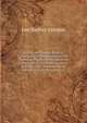 British and Garden Botany: Consisting of Descriptions of the Flowering Plants, Ferns, and Trees Indigenous to Great Britain, with Notices of All . Preceded by an Introduction to Structural an, Leo Hartley Grindon 
