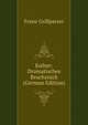Esther: Dramatisches Bruchstuck (German Edition), Franz Grillparzer 