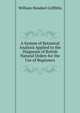 A System of Botanical Analysis Applied to the Diagnosis of British Natural Orders for the Use of Beginners, William Handsel Griffiths 