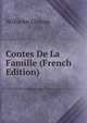 Contes De La Famille (French Edition), Wilhelm Grimm 