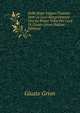 Delle Rime Volgari Trattato Dato in Luce Integralmente Ora La Prima Volta Per Cura Di Giusto Grion (Italian Edition), Giusto Grion 