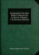 Schauspiele Von Don Pedro Calderon De La Barca, Volumes 7-8 (German Edition), Pedro Calderon De La Barca 