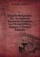 L'ann?e Religieuse: Ou, Occupation Int?rieure Pendant Les Divins Offices, Volume 1 (French Edition), Joseph Grisel 