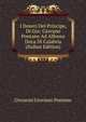 I Doveri Del Principe, Di Gio: Giovano Pontano Ad Alfonso Duca Di Calabria (Italian Edition), Giovanni Gioviano Pontano 