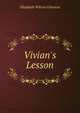 Vivian's Lesson, Elizabeth Wilson Grierson 
