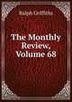 The Monthly Review, Volume 68, Ralph Griffiths 