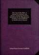 The Care of the Baby: A Manual for Mothers and Nurses, Containing Practical Directions for the Management of Infancy and Childhood in Health and in Disease, John Price Crozer Griffith 