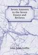 Seven Answers to the Seven Essays and Reviews, John Nash Griffin 