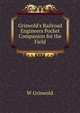 Griswold's Railroad Engineers Pocket Companion for the Field, W Griswold 