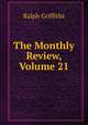 The Monthly Review, Volume 21, Ralph Griffiths 
