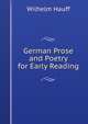 German Prose and Poetry for Early Reading, Wilhelm Hauff 