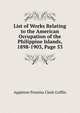 List of Works Relating to the American Occupation of the Philippine Islands, 1898-1903, Page 53, Griffin, Appleton P. C. (Appleton Prentiss Clark), 1852-1926 
