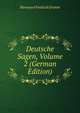 Deutsche Sagen, Volume 2 (German Edition), Herman Friedrich Grimm 