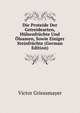 Die Proteide Der Getreidearten, Hulsenfruchte Und Olsamen, Sowie Einiger Steinfruchte (German Edition), Victor Griessmayer 