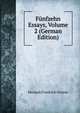 Funfzehn Essays, Volume 2 (German Edition), Herman Friedrich Grimm 