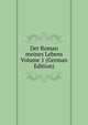 Der Roman meines Lebens Volume 1 (German Edition), 