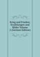 Krieg und Frieden; Erzahlungen und Bilder Volume 2 (German Edition), 