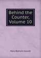 Behind the Counter, Volume 10, Mary Botham Howitt 