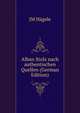 Alban Stolz nach authentischen Quellen (German Edition), JM Hagele 