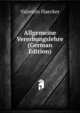 Allgemeine Vererbungslehre (German Edition), Valentin Haecker 