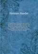 A Handbook On the Steam Engine: With Special Reference to Small and Medium-Sized Engines ; for the Use of Engine Makers, Mechanical Draughtsmen, Engineering Students, and Users of Steam Power, Herman Haeder 