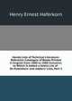 Handy Lists of Technical Literature: Reference Catalogue of Books Printed in English from 1880 to 1888 Inclusive; to Which Is Added a Select List of . On Publishers' and Jobbers' Lists, Part 3, Henry Ernest Haferkorn 