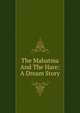 The Mahatma And The Hare: A Dream Story, 