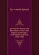 Ida Amelia Sproul: the President's wife : oral history transcript / and related material, 1980-1981, Ida Amelia Sproul 