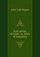 Foot-prints of truth; or, Voice of humanity, John Cole Hagen 