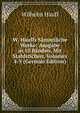 W. Hauffs Sammtliche Werke: Ausgabe in 10 Banden, Mit Stahlstichen, Volumes 4-5 (German Edition), Wilhelm Hauff 
