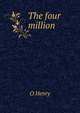 The four million, О`Генри 