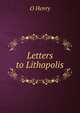 Letters to Lithopolis, О`Генри 
