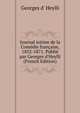 Journal intime de la Com?die fran?aise, 1852-1871. Publi? par Georges d'Heylli (French Edition), Georges d' Heylli 