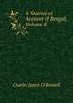 A Statistical Account of Bengal, Volume 8, Charles James O'Donnell 