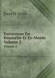 Excursions En Roumlie Et En More. Volume 2, Dora D' Istria 