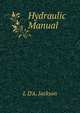 Hydraulic Manual, L D'A. Jackson 