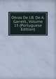 Obras De J.B. De A. Garrett., Volume 15 (Portuguese Edition), 
