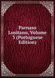Parnaso Lusitano, Volume 3 (Portuguese Edition), 