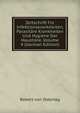 Zeitschrift Fur Infektionskrankheiten, Parasitare Krankheiten Und Hygiene Der Haustiere, Volume 4 (German Edition), Robert von Ostertag 