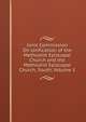 Joint Commission On Unification of the Methodist Episcopal Church and the Methodist Episcopal Church, South, Volume 1, 