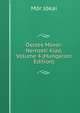 Osszes Muvei: Nemzeti Kiad, Volume 4 (Hungarian Edition), Maurus Jokai 